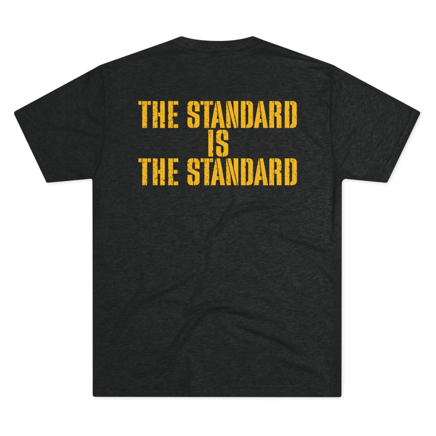 RTFU ‘The Standard Is The Standard’ T-shirt