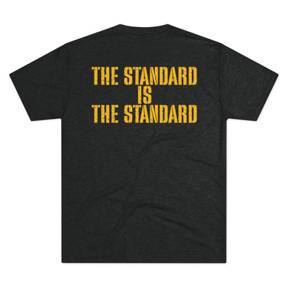 RTFU ‘The Standard Is The Standard’ T-shirt