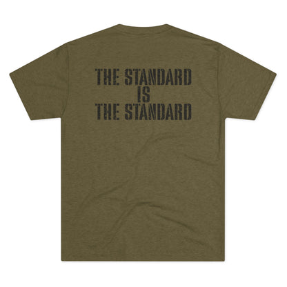 RTFU ‘The Standard Is The Standard’ T-shirt