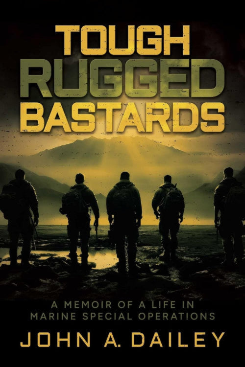 Signed copy: Tough Rugged Bastards